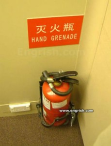 You mean fire extinguisher