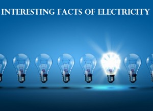 Facts about electricity
